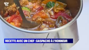 Ma recette avec un chef : Gaspacho à l'honneur - 31/07