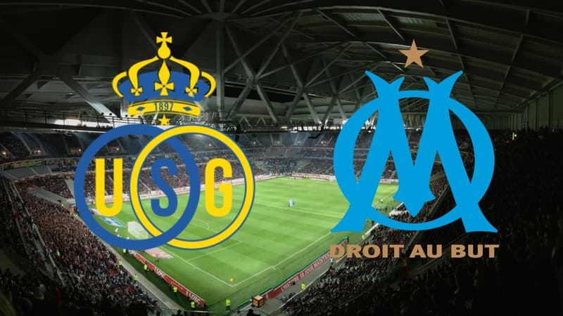 U St Gilloise - Marseille : sur quelle chaÃ®ne et Ã  quelle heure regarder le match de Ligue...