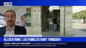 Allocations familiales: "Les familles en France ont besoin d'avoir des aides supplémentaires pas qu'on aille en raboter certaines", assure Aurélien Le Coq, député LFI