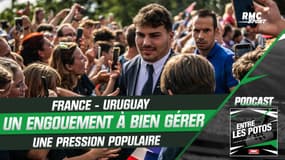France - Uruguay : Un engouement populaire à bien gérer