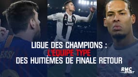 Ligue des champions : L'équipe type des huitièmes de finale retour