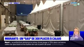 Calais: le SAS de 300 places pour les migrants est opérationnel 