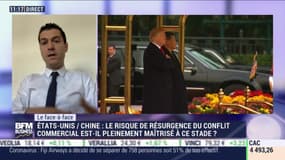 Mathieu L'Hoir VS Alexandre Baradez: Le risque de résurgence du conflit commercial sino-américain est-il pleinement maîtrisé à ce stade ? - 25/05