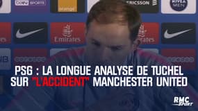 PSG : La longue analyse de Tuchel sur "l'accident" Manchester United