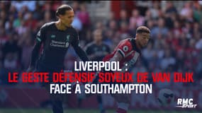 Liverpool : Le geste défensif soyeux de Van Dijk face à Southampton 