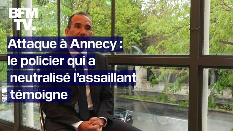 Ça aurait pu être bien plus dramatique: le policier qui a neutralisé l’assaillant de l’attaque au couteau à Annecy témoigne