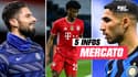 Giroud, Coman, Hakimi... Les 5 infos mercato du 16 juin à la mi-journée 