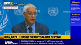 L'ONU "explore la possibilité d'avoir un contact avec le gouvernement iranien"