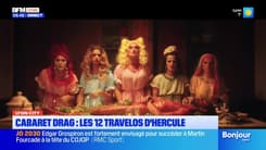 Lyon City du vendredi 7 février 2025 - Cabaret Drag, les 12 travelos d'Hercule