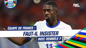 Équipe de France : Faut-il insister avec Dembélé ?