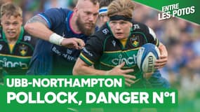 UBB-Northampton : Pollock, cet Anglais qu'on va aimer détester