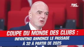 Football : Infantino annonce une coupe du monde des clubs à 32 à partir de 2025