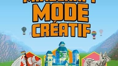 Le guide ultime Minecraft - Mode créatif Le guide ultime Minecraft - Mode créatif