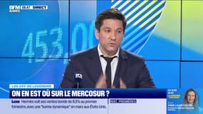 Les off de Legendre : On en est où sur le Mercosur ? - 17/04