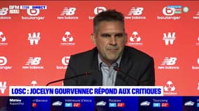 LOSC: Jocelyn Gourvennec répond aux critiques