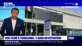 Viol filmé à Tourcoing: deux adolescents placés en détention provisoire