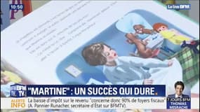 Quel est le secret du succès de "Martine" ?