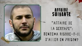 "Affaire de la sextape": Benzema risque-t-il d'aller en prison?