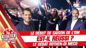  L'OM a-t-il réussi son début de saison ? Débat animé entre Rothen et Di Meco (Rothen s'enflamme)