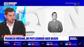 Secrets de Provence: Francis Méano, de Puyloubier aux Bleus