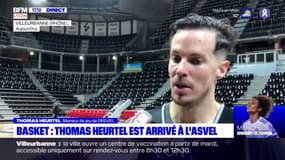  Thomas Heurtel est arrivé à l'Asvel