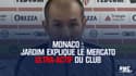 Monaco : Jardim explique le mercato ultra-actif du club