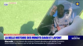 OM: la belle histoire des minots Daou et Lafont