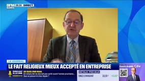 "C'est un phénomène qui grandit": le fait religieux mieux accepté en entreprise, explique Bernard Vivier, directeur de l'Institut Supérieur du Travail