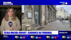Lyon: audience au tribunal administratif concernant l'école Michel-Servet