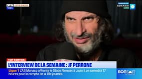 Top Sorties Nice du vendredi 24 janvier - L'interview de la semaine : Jean-François Perrone
