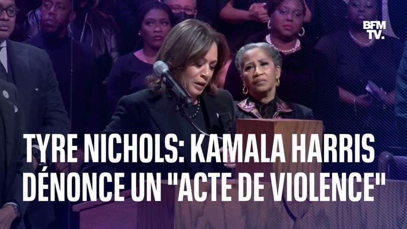 Mort de Tyre Nichols: Kamala Harris dénonce un 