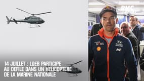 14 juillet : Loeb participe au défilé dans un hélicoptère de la Marine nationale