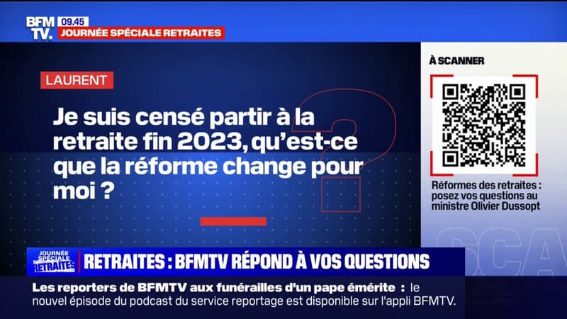 Qu'est-ce que la réforme des retraites va changer pour moi ? BFMTV