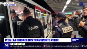 Lyon : La brigade des transports veille