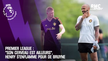 Premier League : "Son cerveau est ailleurs", Henry s'enflamme pour De Bruyne