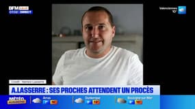 "Ce n'était plus le même frère": après le décès d'Arnaud Lasserre, agressé en 2021, son frère attend un procès