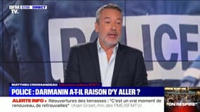 L’édito de Matthieu Croissandeau: Police, Darmanin a-t-il raison d'y aller ? - 19/05