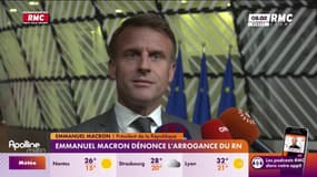Législatives : Emmanuel Macron dénonce l'arrogance du RN