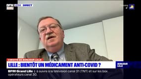 Lille: l'Institut Pasteur espère finir les essais cliniques de son médicament contre le Covid-19 d'ici "la fin de l'été"