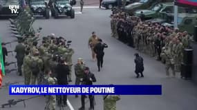 Kadyrov, le nettoyeur de Poutine - 23/11