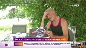 Eric Foray: la voiture et des restes humains retrouvés 
