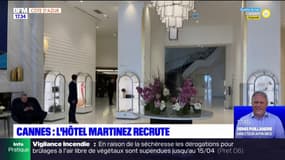 Cannes: une centaine de postes à pourvoir à l'hôtel Martinez