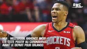 NBA : Westbrook annonce avoir été contrôlé positif au coronavirus avant le départ pour la bulle d'Orlando