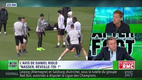 After Foot du mardi 20/06 – Partie 5/10 - L'avis tranché de Daniel Riolo sur Nasser