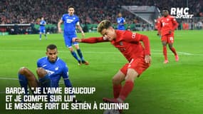Barça : "Je l'aime beaucoup et je compte sur lui", le message fort de Setién à Coutinho