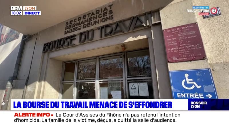 La Bourse du Travail menace de s'effondrer