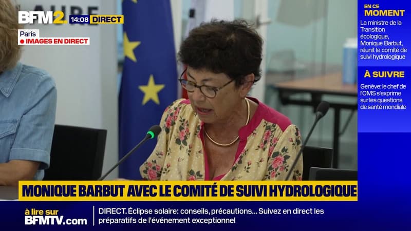 Sécheresse: la ministre de la Transition écologique Monique Barbut annonce que "toutes les régions sont désormais au niveau crise"