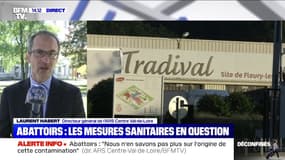Abattoirs: "Nous n'en savons pas plus sur l'origine de la contamination" mais "elle est massive", déclare le directeur de l'ARS Centre Val-de-Loire