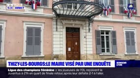 Thizy-les-Bourgs : le maire visé par une enquête