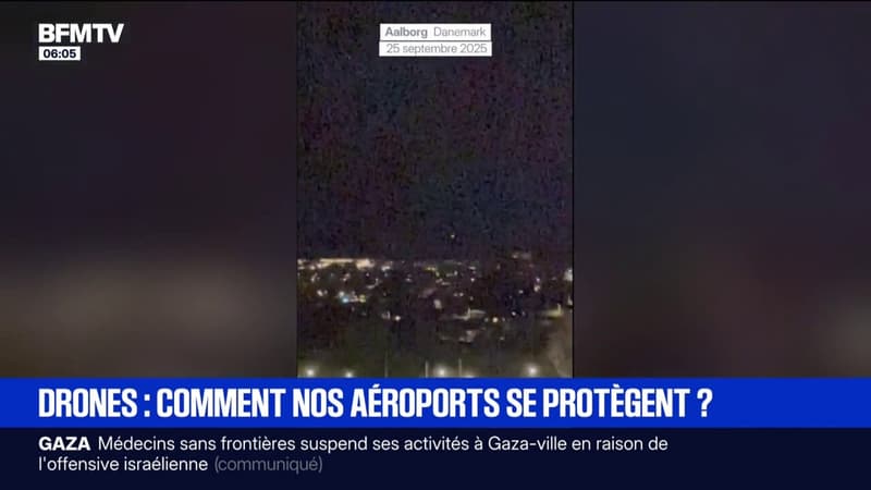 "Un petit drone, c'est difficile Ã  dÃ©tecter": comment nos aÃ©roports franÃ§ais tentent de...